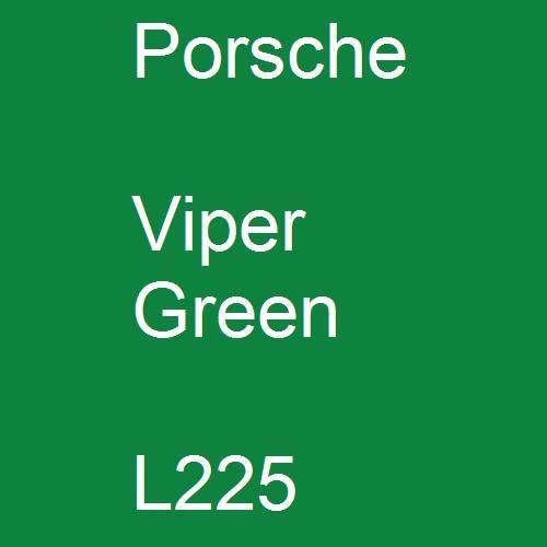 Porsche, Viper Green, L225.